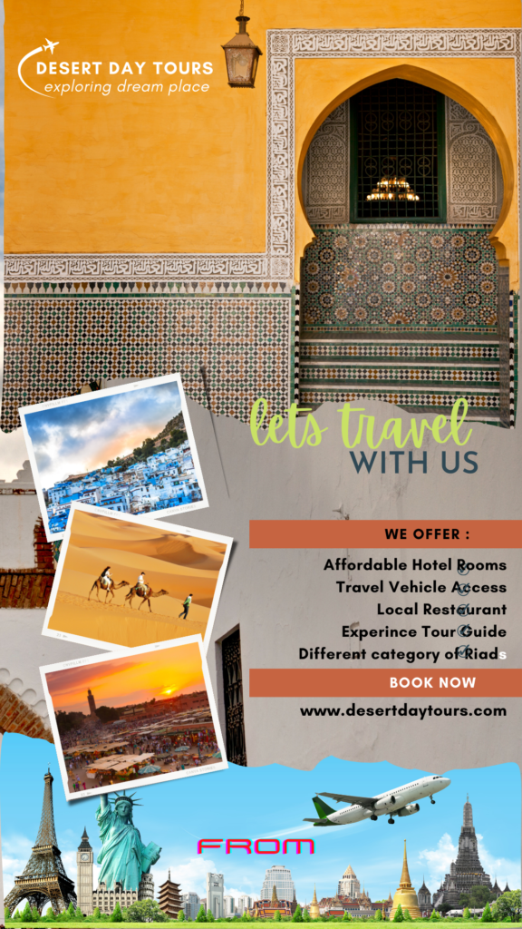 Desert Day Tours travel poster with Moroccan architecture, destination photos and the words Let’s travel with us